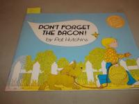 Don't Forget the Bacon!