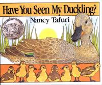 Have You Seen My Duckling?