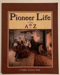 Pioneer Life from A to Z