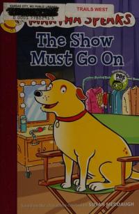 The Show Must Go On