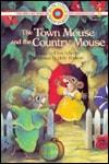 Town Mouse and the Country Mouse (Bank Street Level 3*)