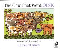 The Cow that Went Oink