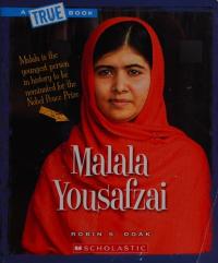 Malala Yousafzai (a True Book: Biographies)