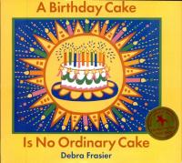 A Birthday Cake is No Ordinary Cake