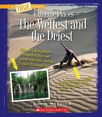 The Wettest and the Driest
