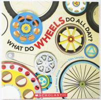 What Do Wheels Do All Day?