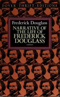 Narrative of the Life of Frederick Douglass (Dover Thrift Editions: Black History)