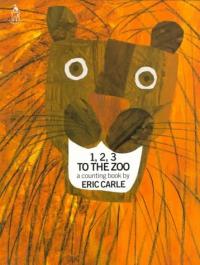 1, 2, 3 to the Zoo A Counting Book
