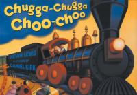 Chugga Chugga Choo-Choo Board Book