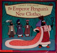 The Emperor Penguin's New Clothes
