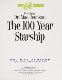 The 100 Year Starship
