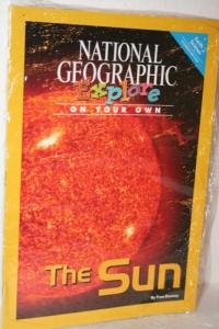 National Geographic Science 3 (Earth Science: Explore on Your Own Pioneer): the Sun