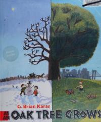As an Oak Tree Grows