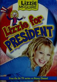 Lizzie McGuire #16: Lizzie for President (special market edition)