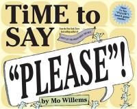 Time to Say "Please"!