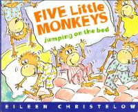 Five Little Monkeys Jumping on the Bed