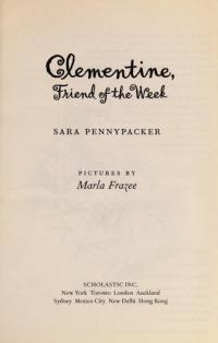 Clementine, Friend of the Week