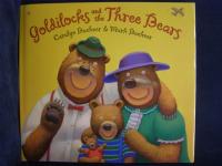 Goldilocks and the Three Bears