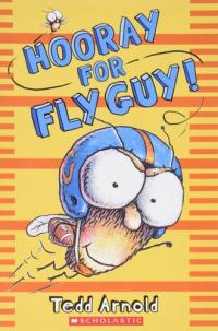 Hooray for Fly Guy!
