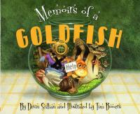 Memoirs of a Goldfish