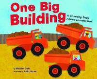 One Big Building A Counting Book about Construction