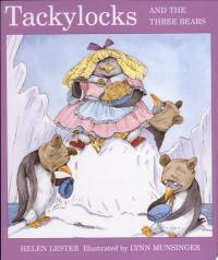 Tackylocks and the Three Bears