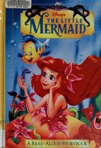 The Little Mermaid: A Read-Aloud Storybook