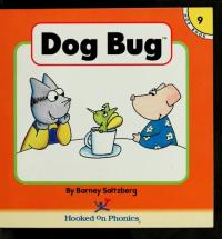 Dog Bug (Hooked on Phonics, Book 9)