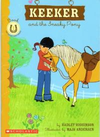 Keeker and the Sneaky Pony