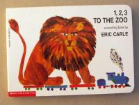 1, 2, 3 to the Zoo A Counting Book