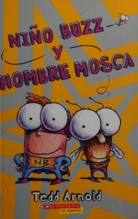 Nino Buzz y Hombre Mosca