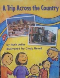 A Trip Across the Country: Independent Books Social Studies Grade K
