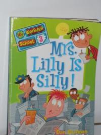 Mrs. Lilly is Silly!