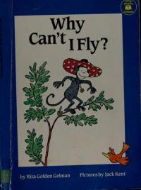 Why Can't I Fly? (Hello Reader! Level 1)