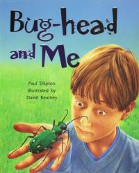 Bug-Head and Me Leveled Reader Grade 3