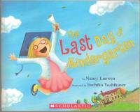 The Last Day of Kindergarten