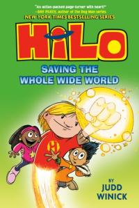 Hilo Book Saving The Whole Wide World