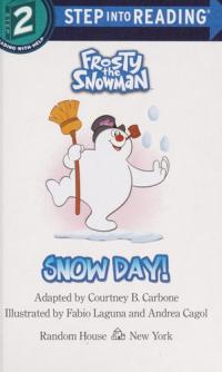 Snow Day! (Frosty the Snowman)