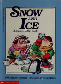 All about Snow and Ice