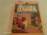 The Hot and Cold Summer