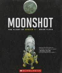 Moonshot The Flight of Apollo 11