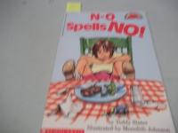 N-O Spells No!