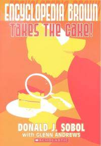 Encyclopedia Brown Takes the Cake!