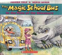 The Magic School Bus in the Time of the Dinosaurs