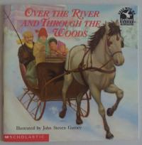 Over the River and Through the Woods