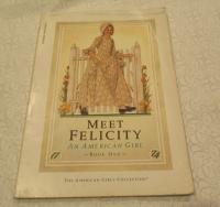 Meet Felicity An American Girl