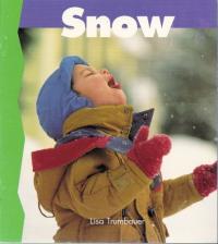 Snow
