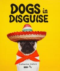 Dogs in Disguise