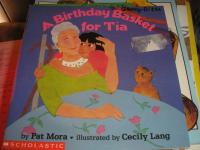 A Birthday Basket for Tía