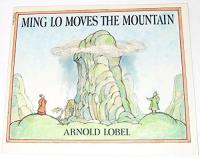 Ming Lo Moves the Mountain